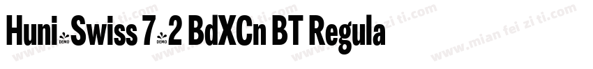 Huni_Swiss 742 BdXCn BT Regular字体转换